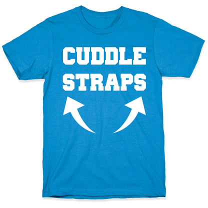 Cuddle Straps T-Shirt