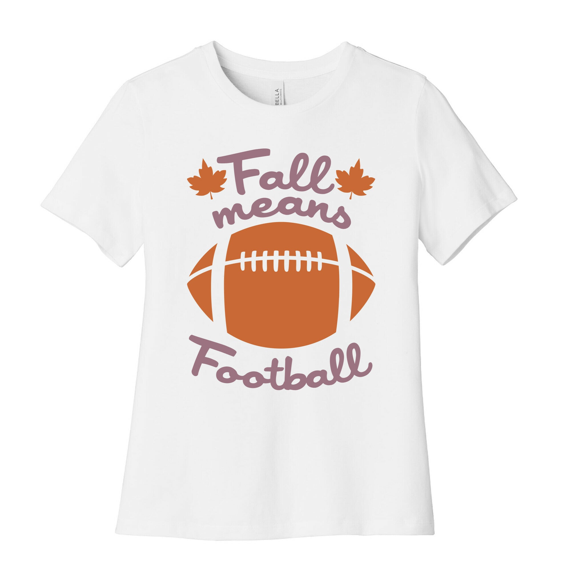 Fall Means Football Women's Cotton Tee