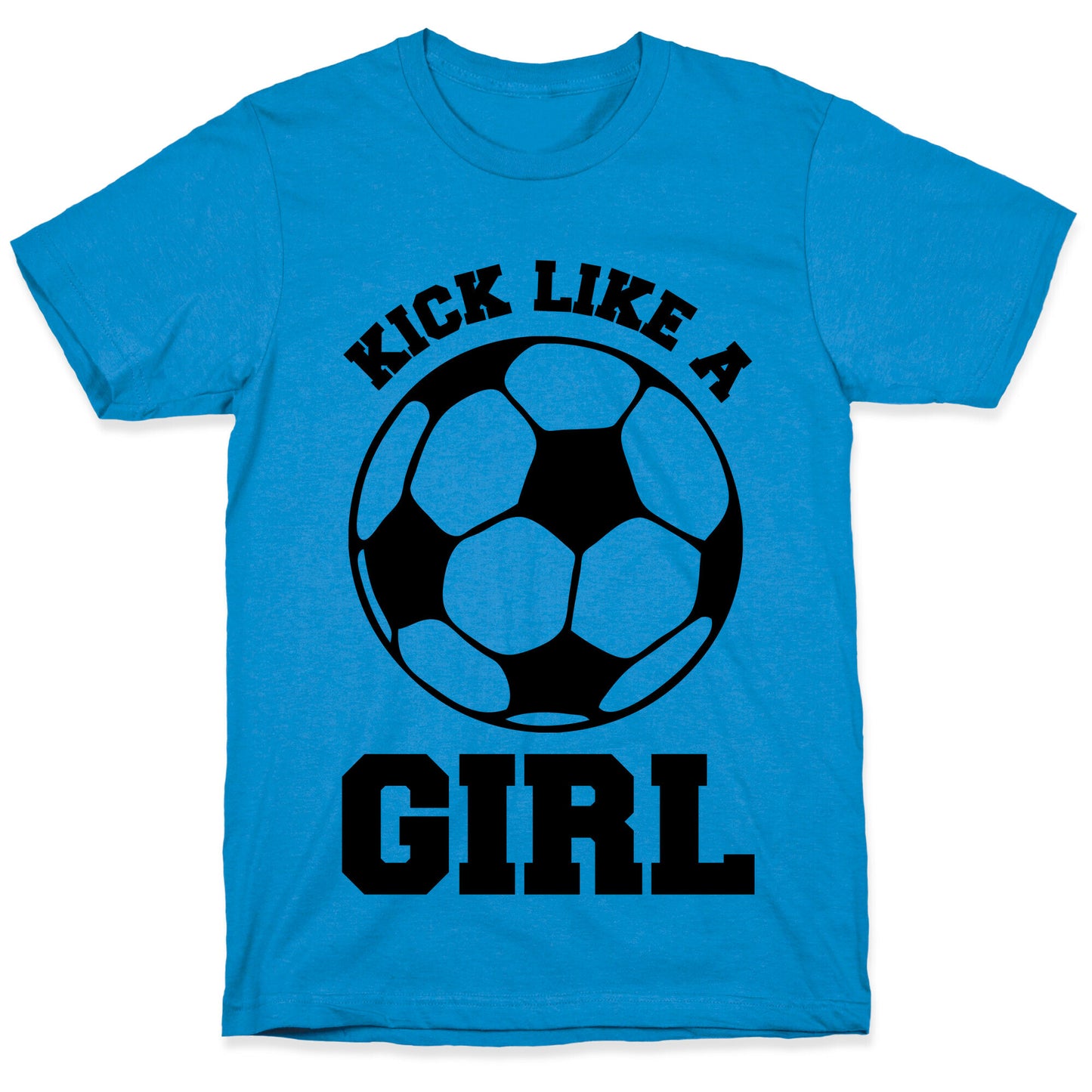 Kick Like a Girl T-Shirt