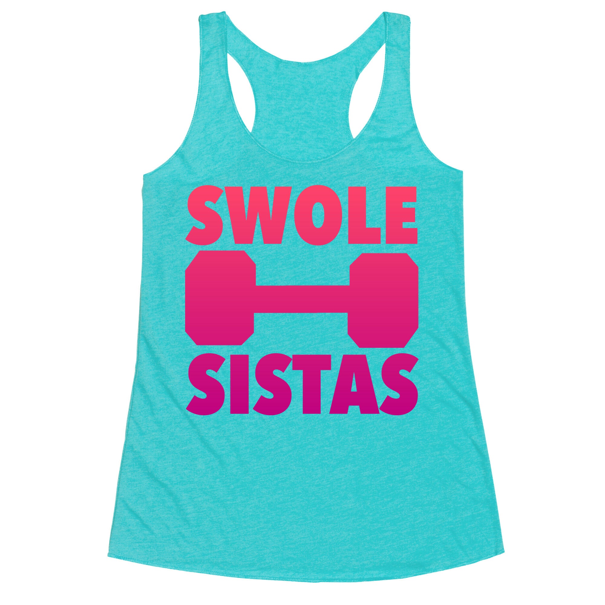 Swole Sistas (Pink) Racerback Tank