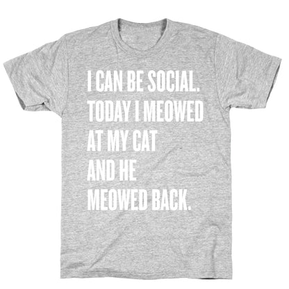 Cat Socialite  T-Shirt