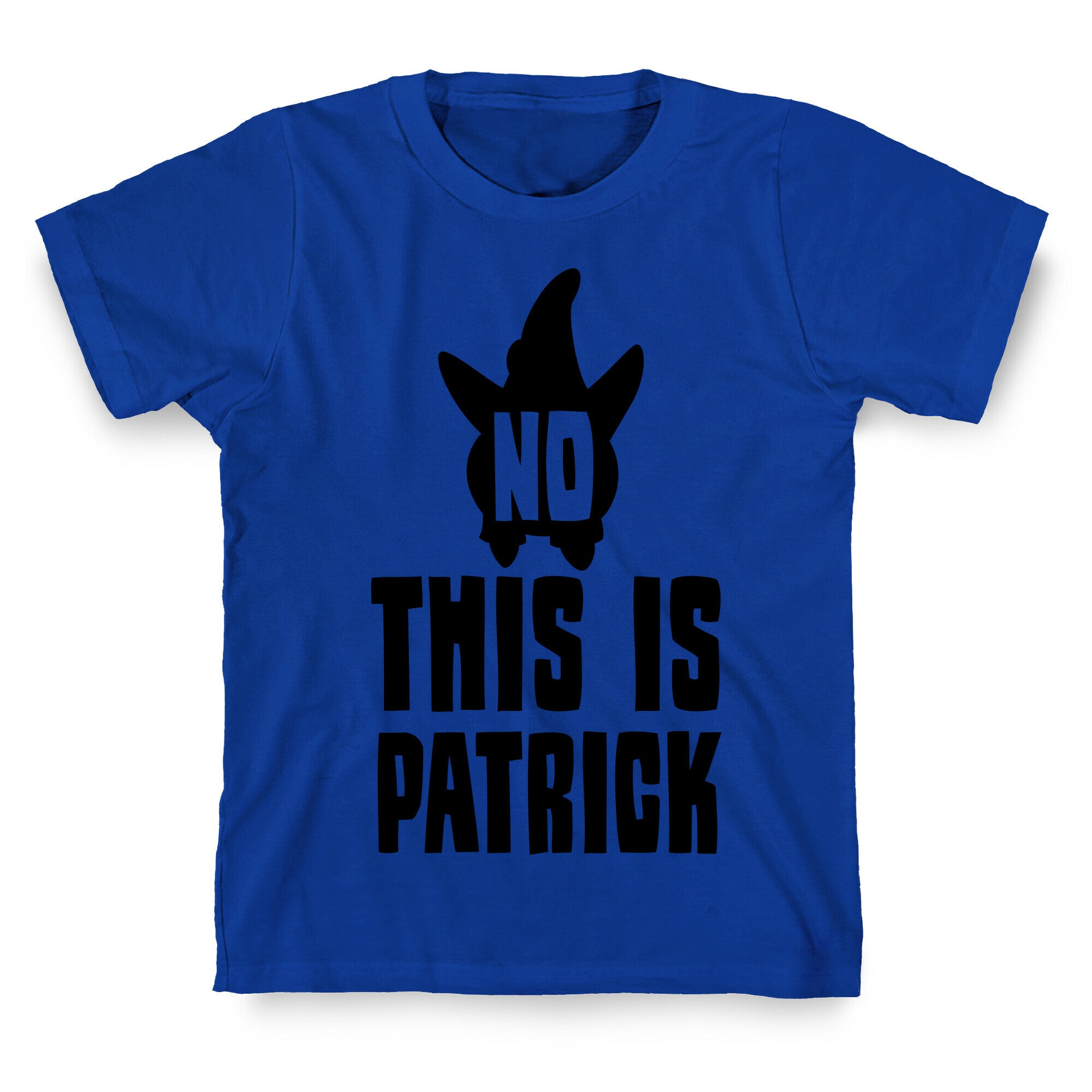 No, This Is Patrick T-Shirt