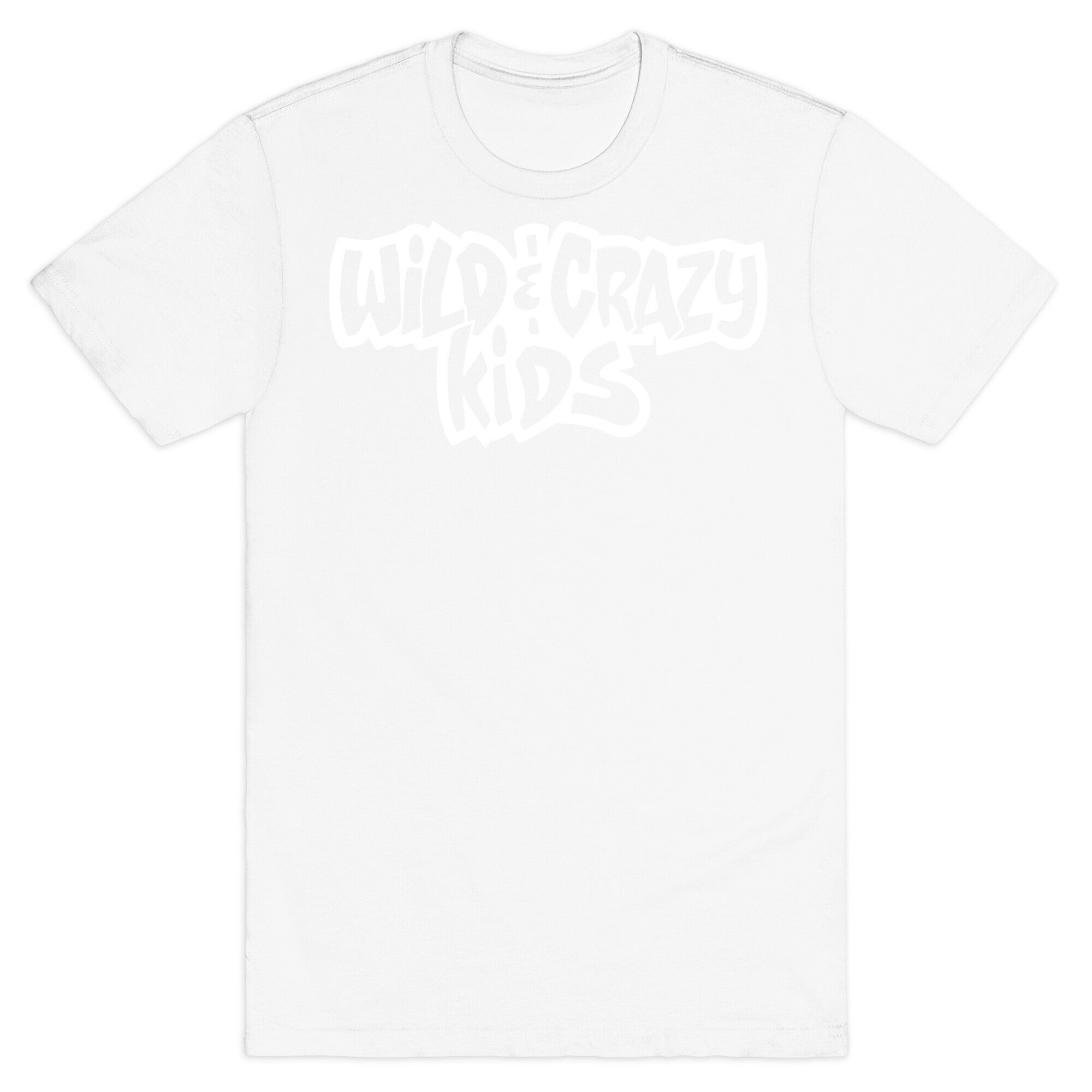 Wild & Crazy Kids T-Shirt