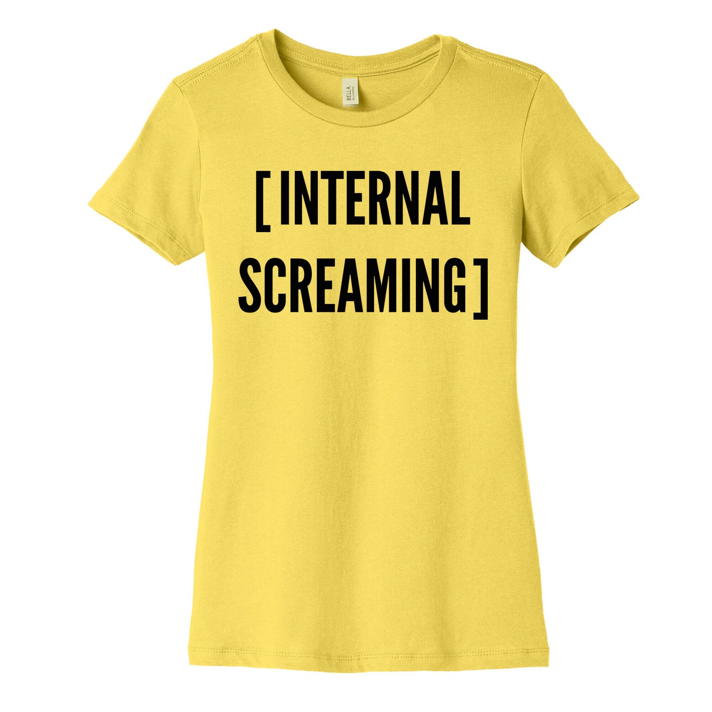 Internal Screaming  Women's Cotton Tee