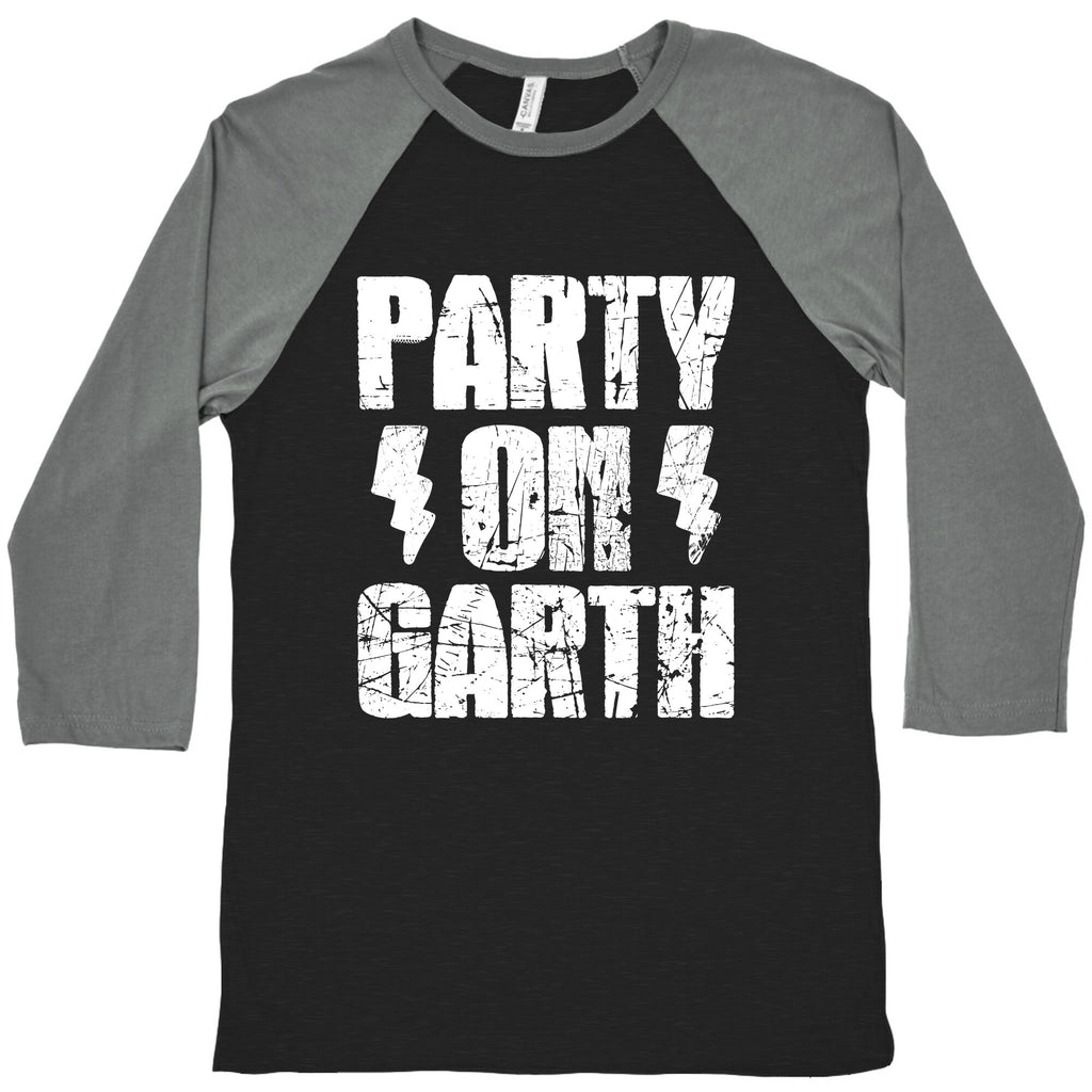 Party On (Wayne & Garth Part 2) Baseball Tee