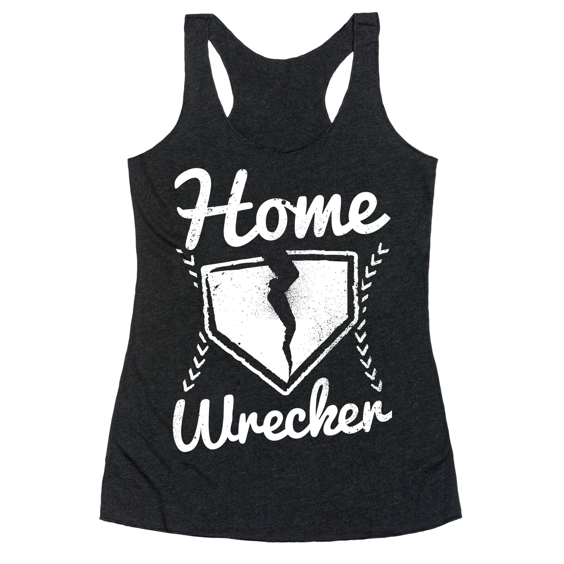 Home Wrecker Racerback Tank