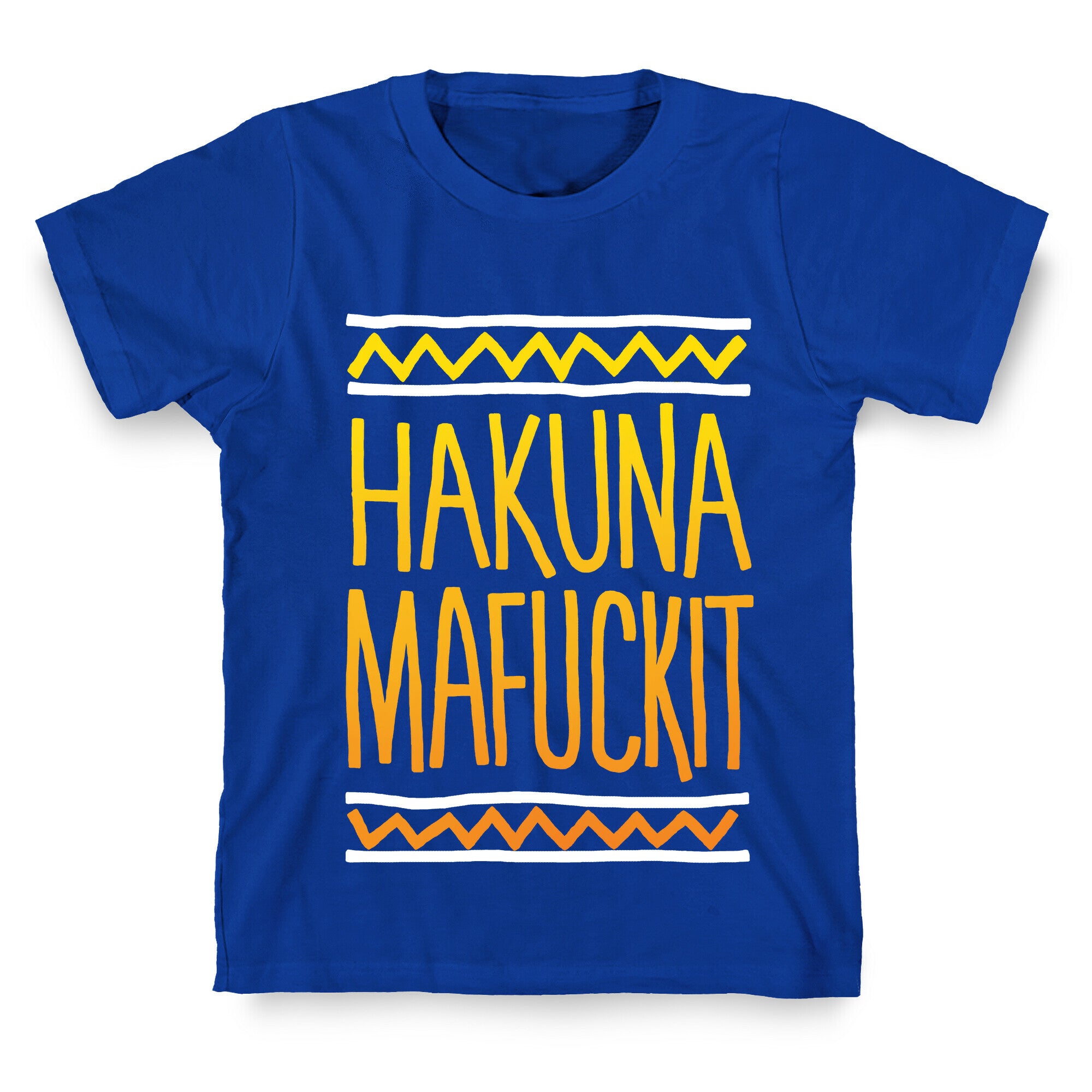 Hakuna Mafuckit T-Shirt