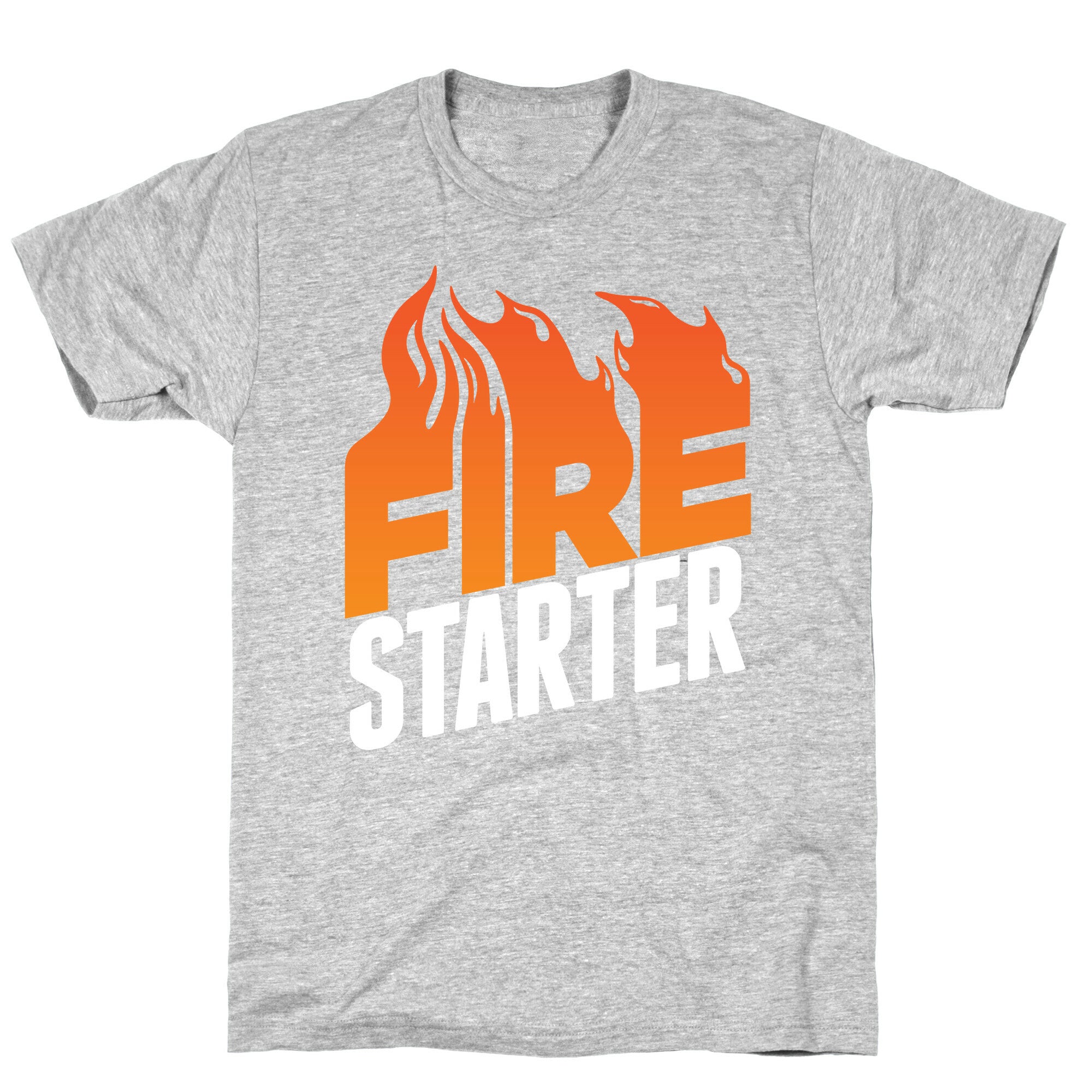 Fire Starter T-Shirt