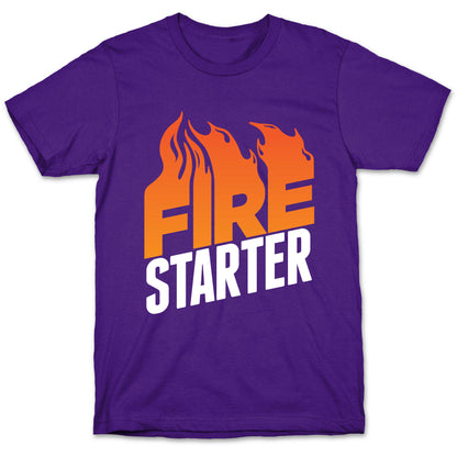 Fire Starter T-Shirt