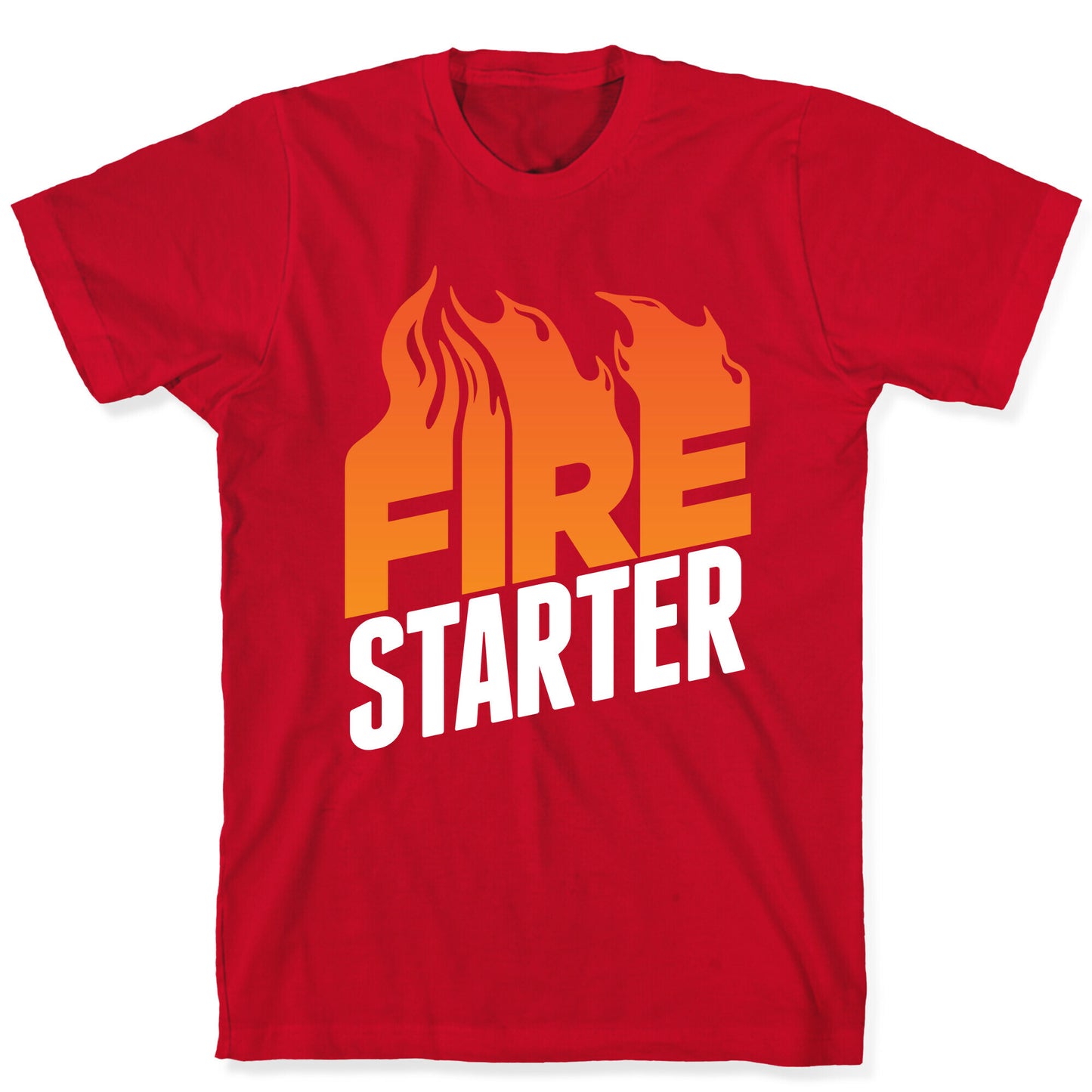 Fire Starter T-Shirt