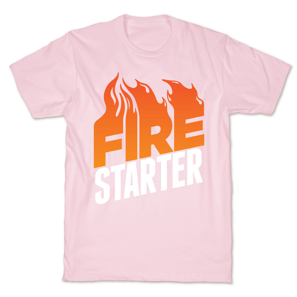 Fire Starter T-Shirt