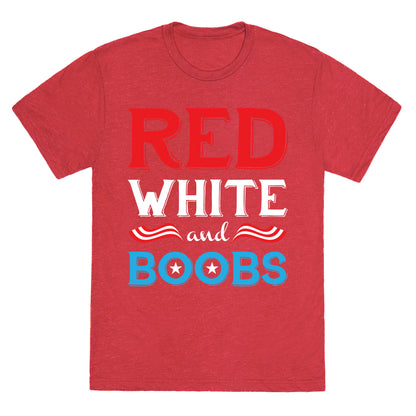 Red White And Boobs Unisex Triblend Tee