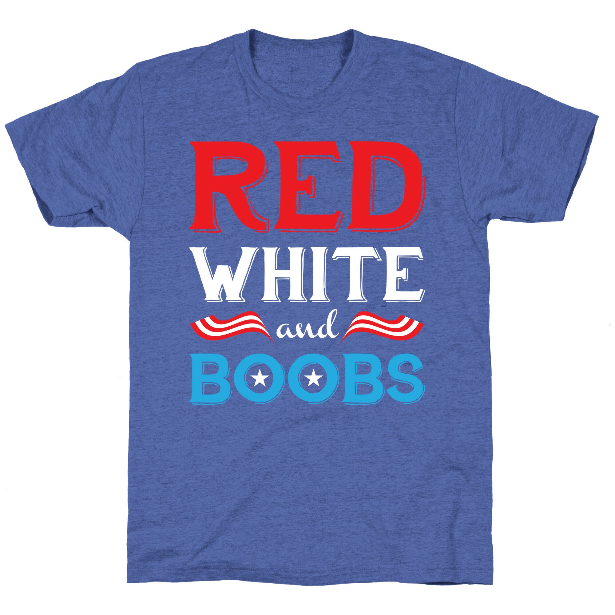 Red White And Boobs Unisex Triblend Tee
