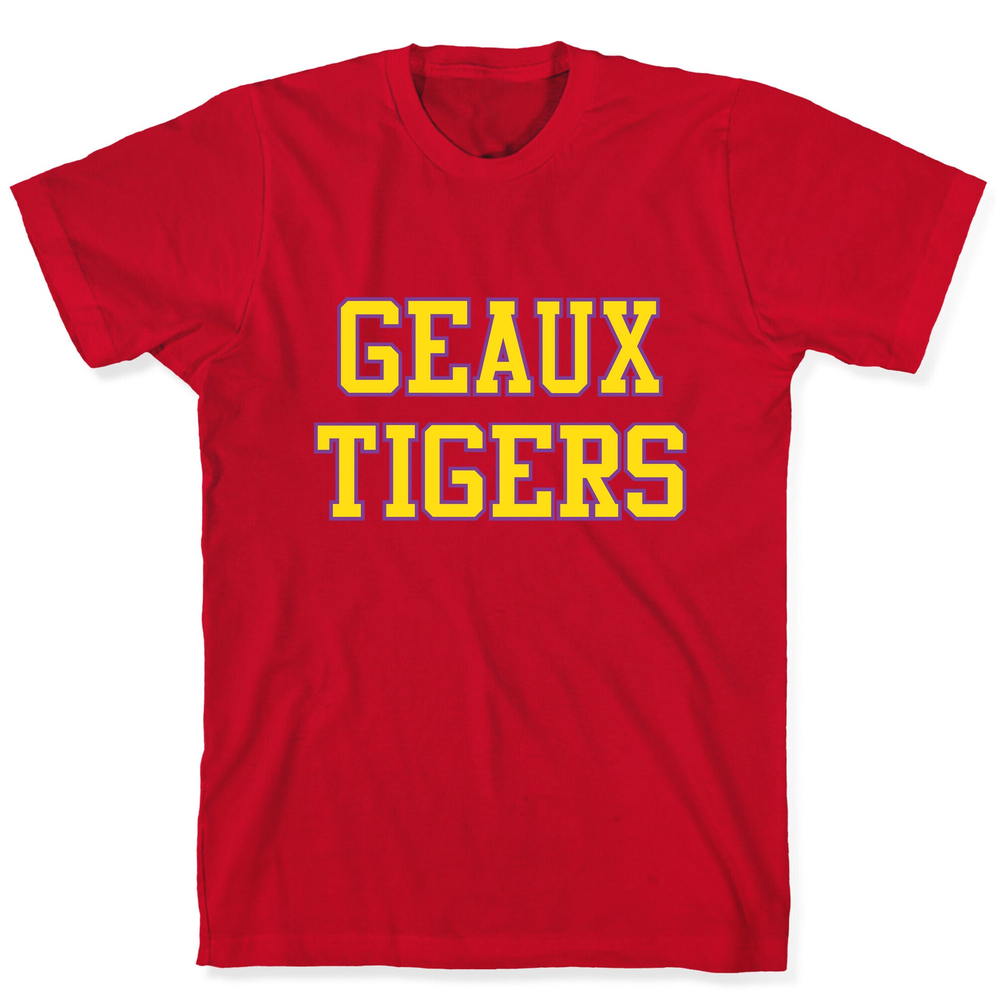 Geaux Tigers T-Shirt