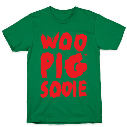 Woo Pig Sooie T-Shirt
