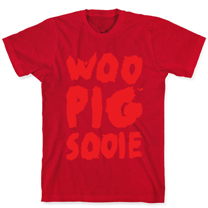 Woo Pig Sooie T-Shirt