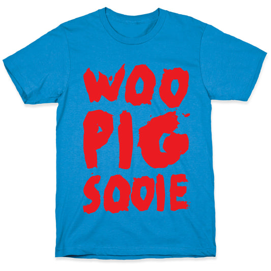Woo Pig Sooie T-Shirt
