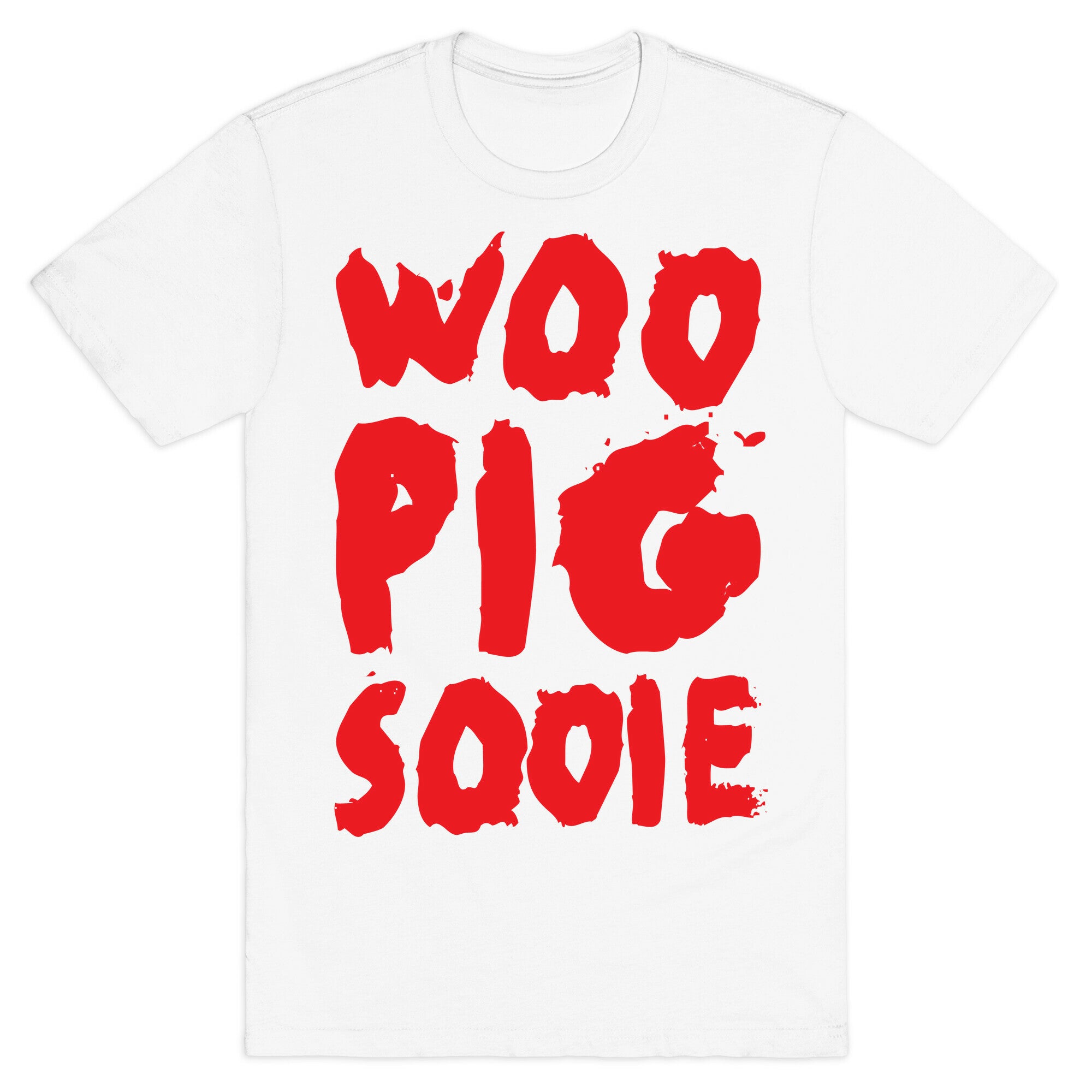 Woo Pig Sooie T-Shirt