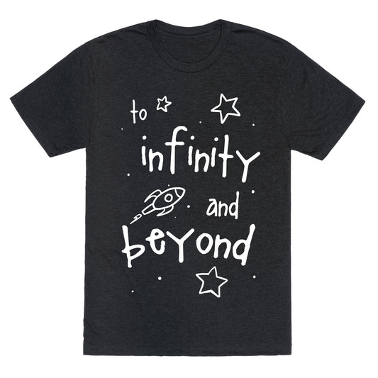 To Infinity... Unisex Triblend Tee