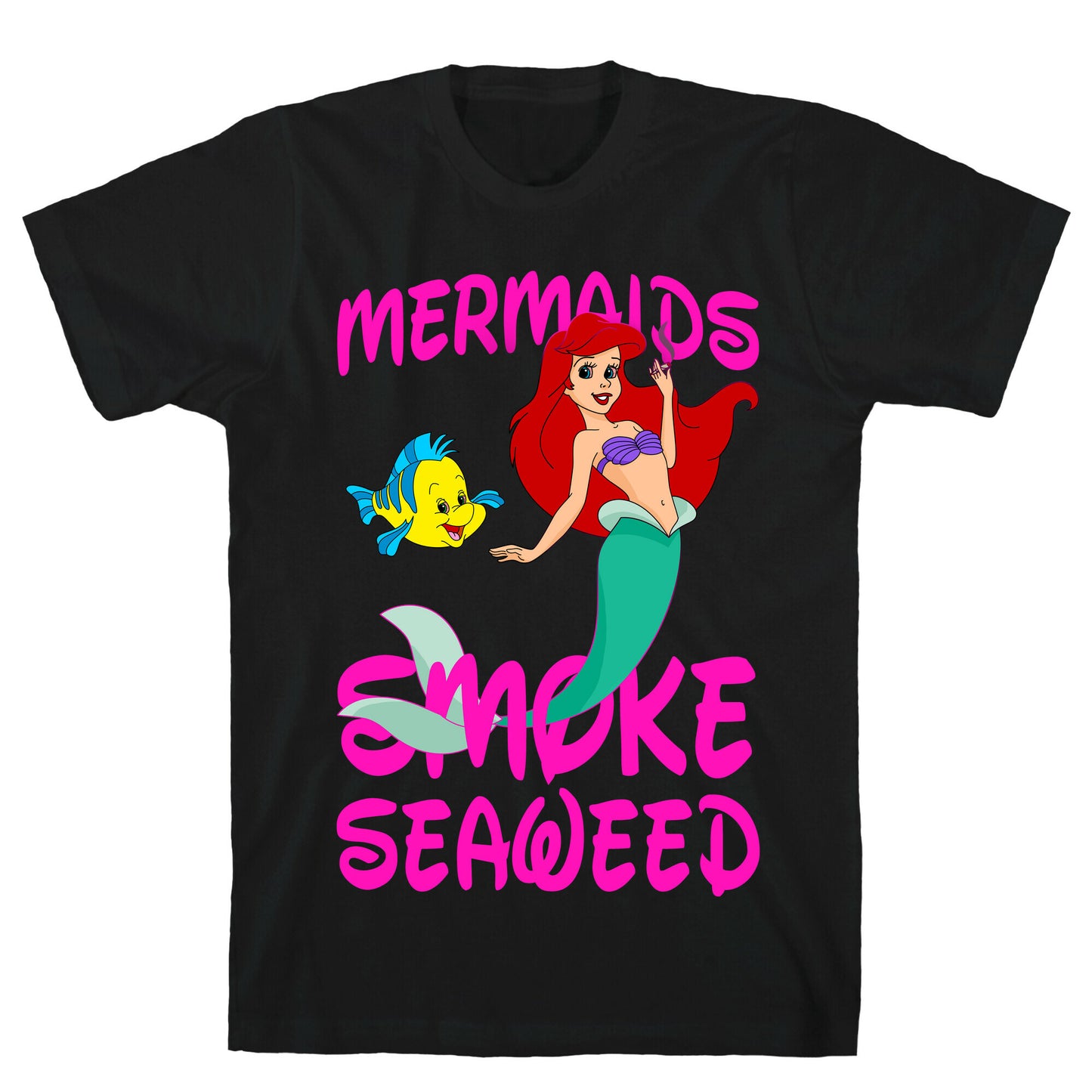 Mermaids Smoke Seaweed T-Shirt