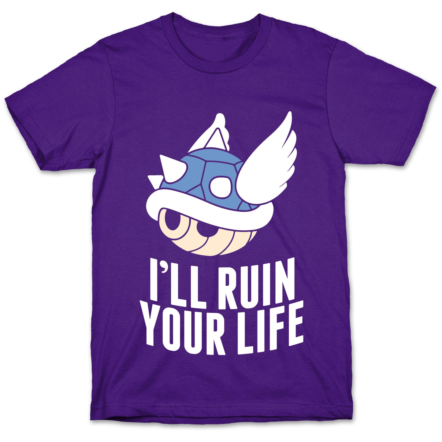 Blue Shell Will Ruin Your Life T-Shirt