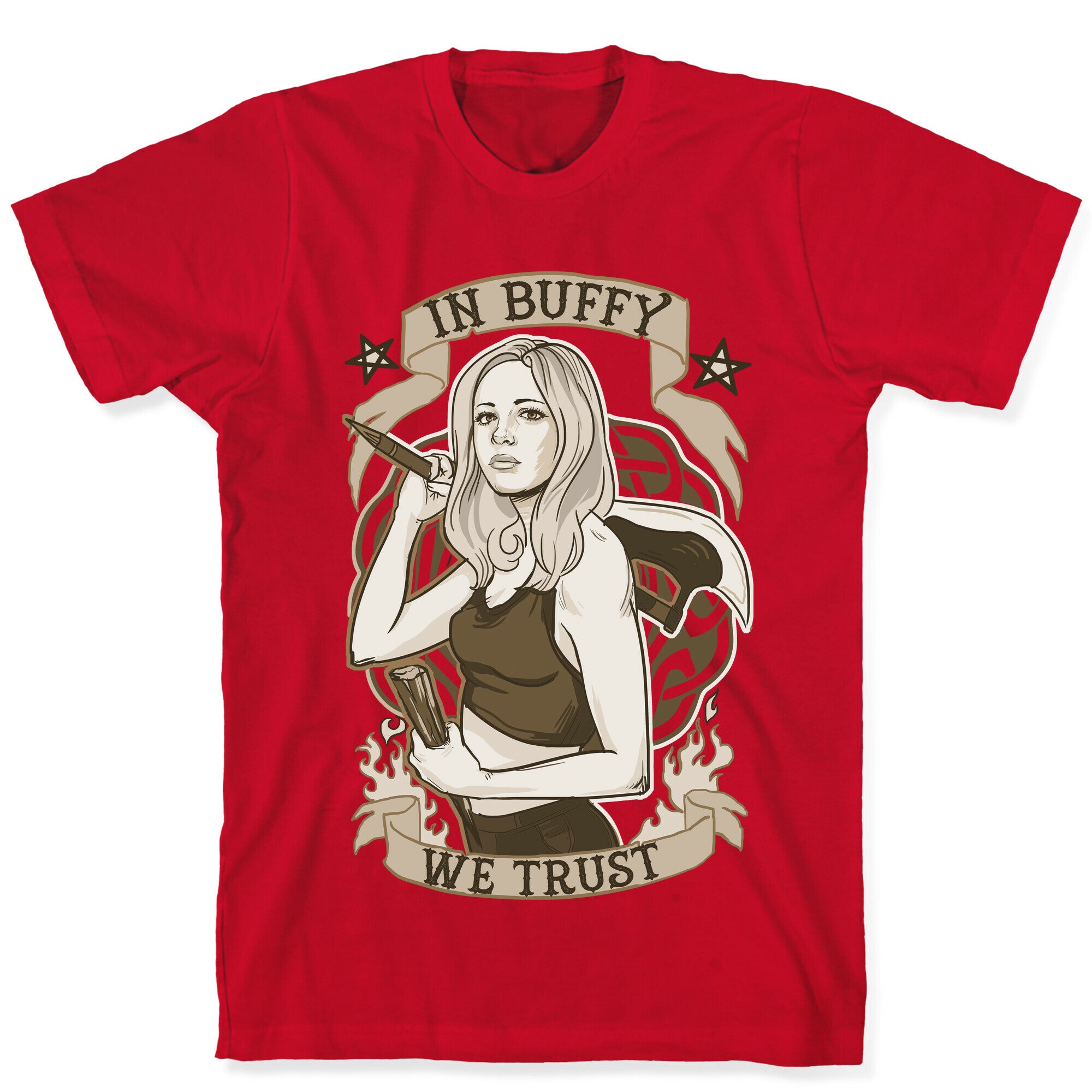 In Buffy We Trust T-Shirt