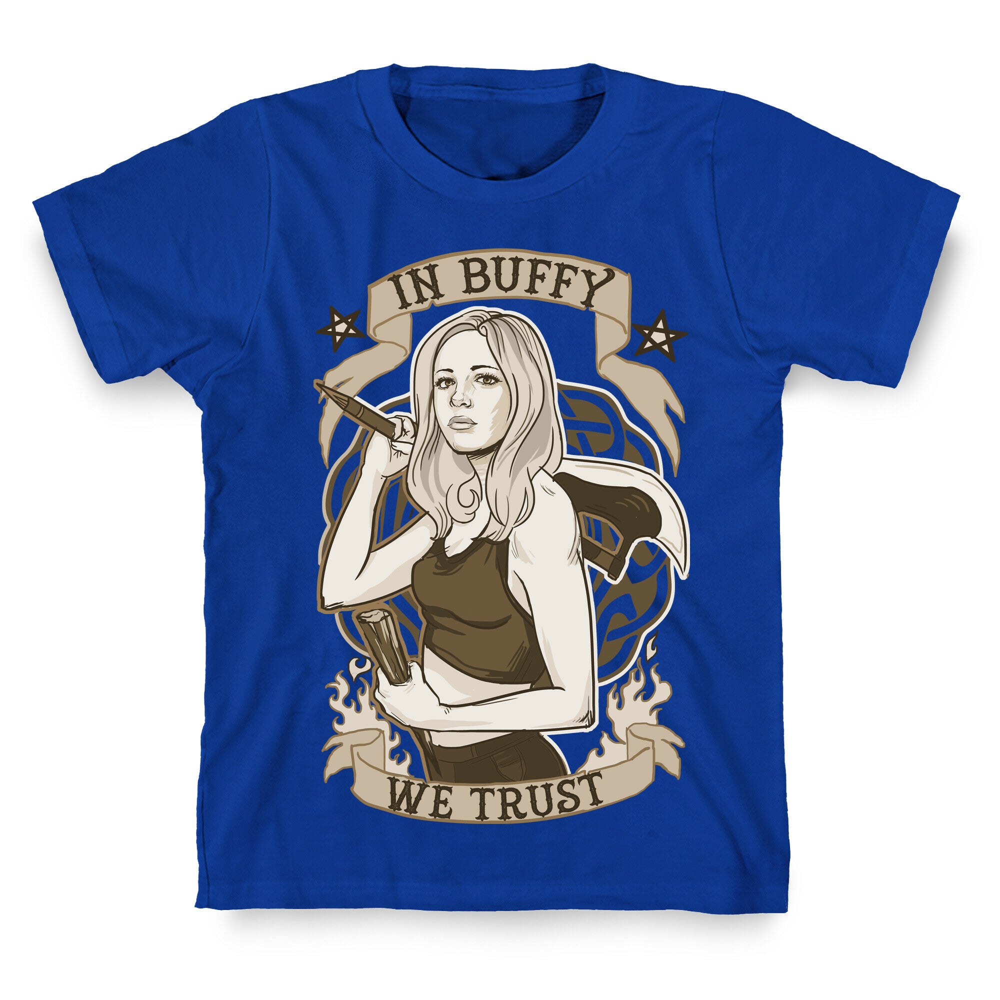 In Buffy We Trust T-Shirt