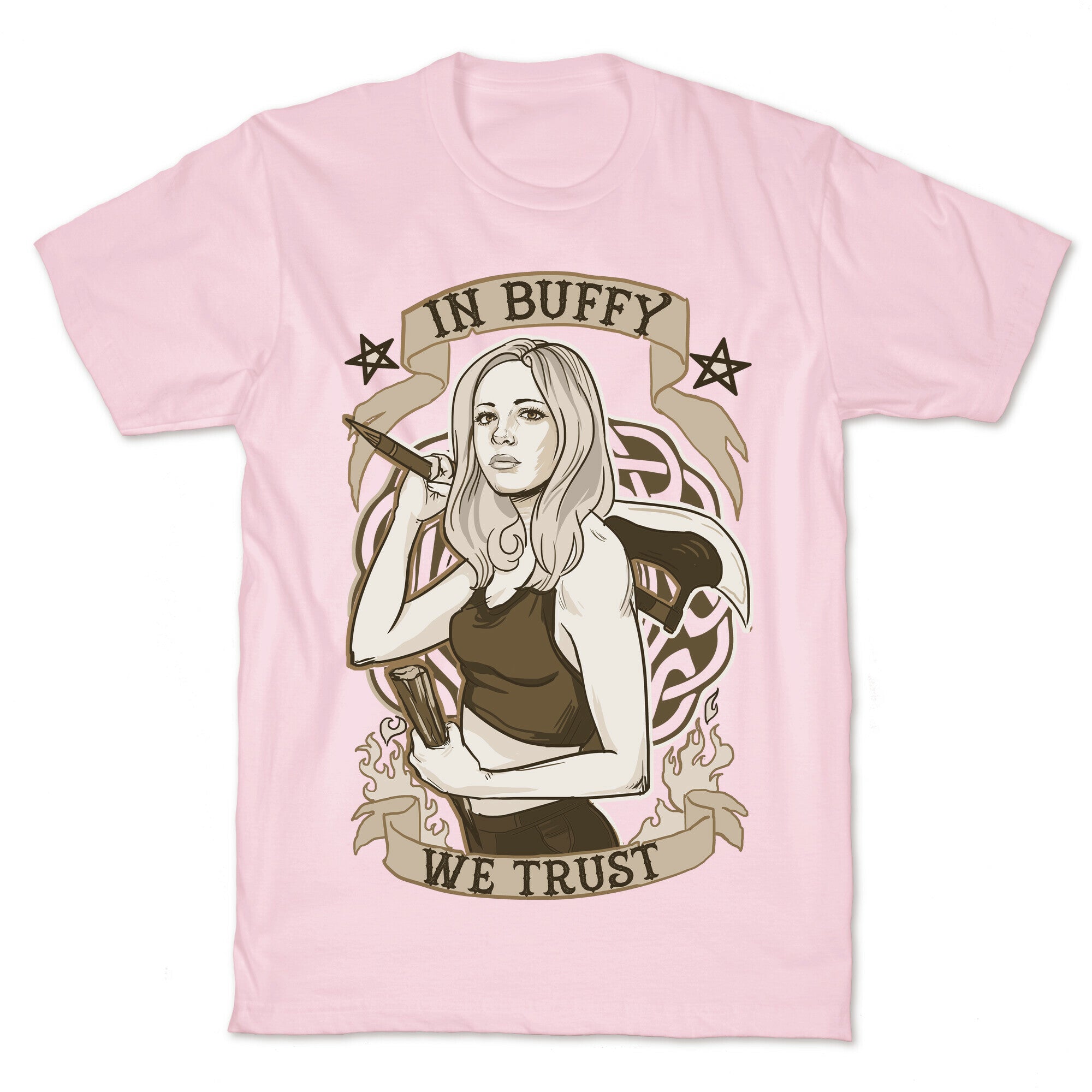In Buffy We Trust T-Shirt