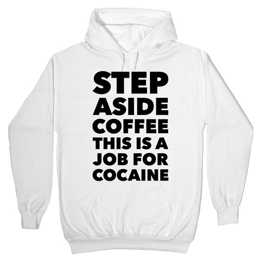Cocaine Hoodie