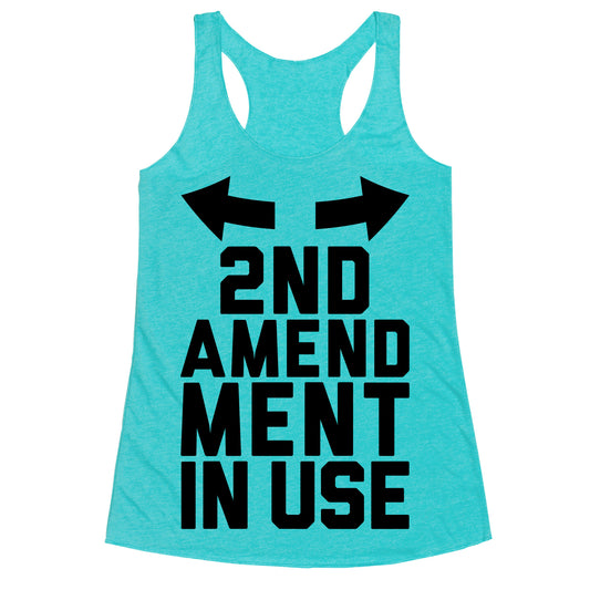 2nd Amendment In Use Racerback Tank