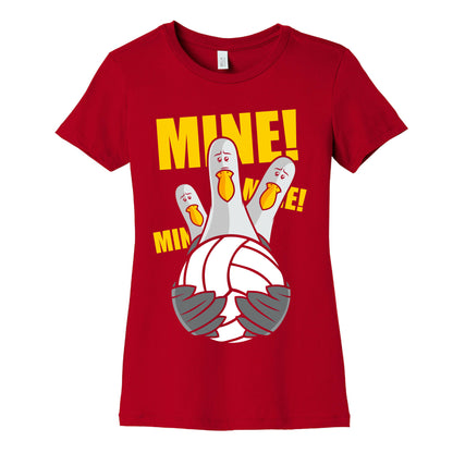 Mine! Women's Cotton Tee