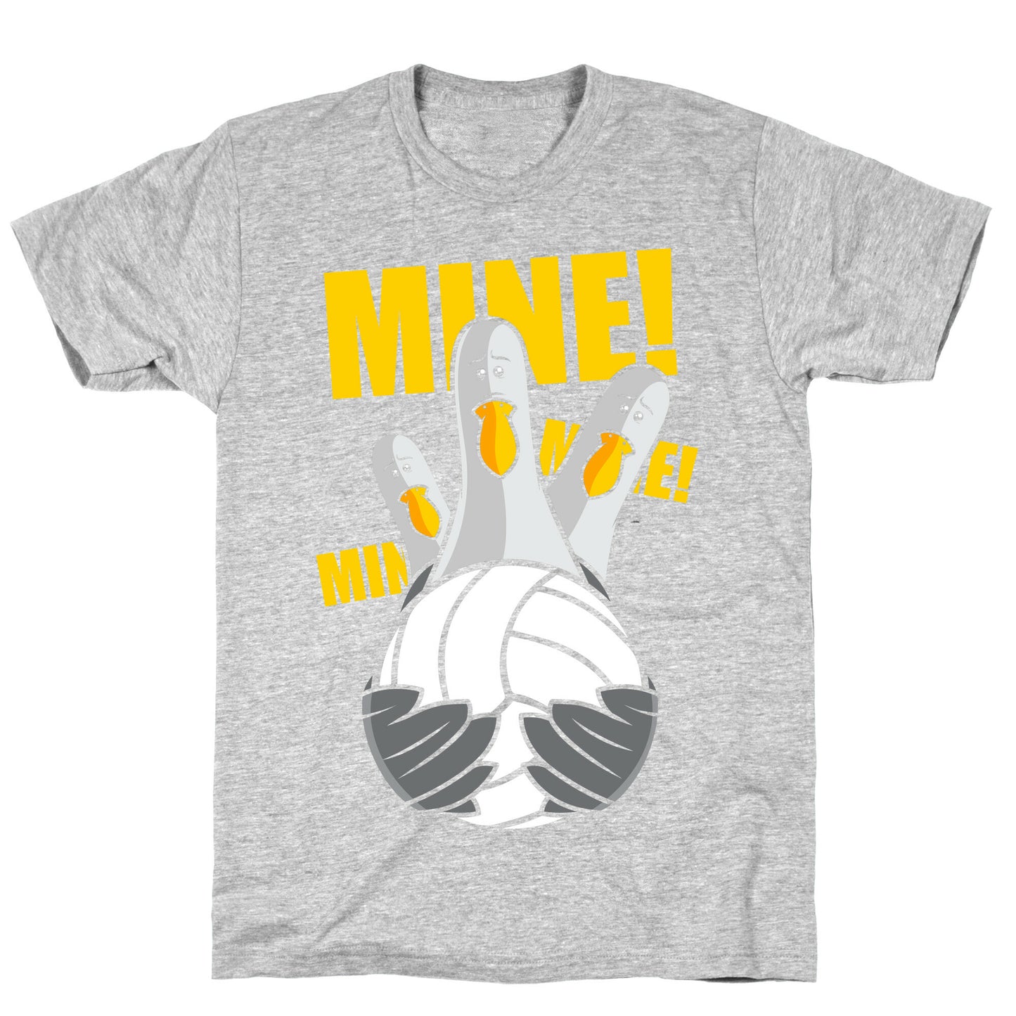Mine! T-Shirt