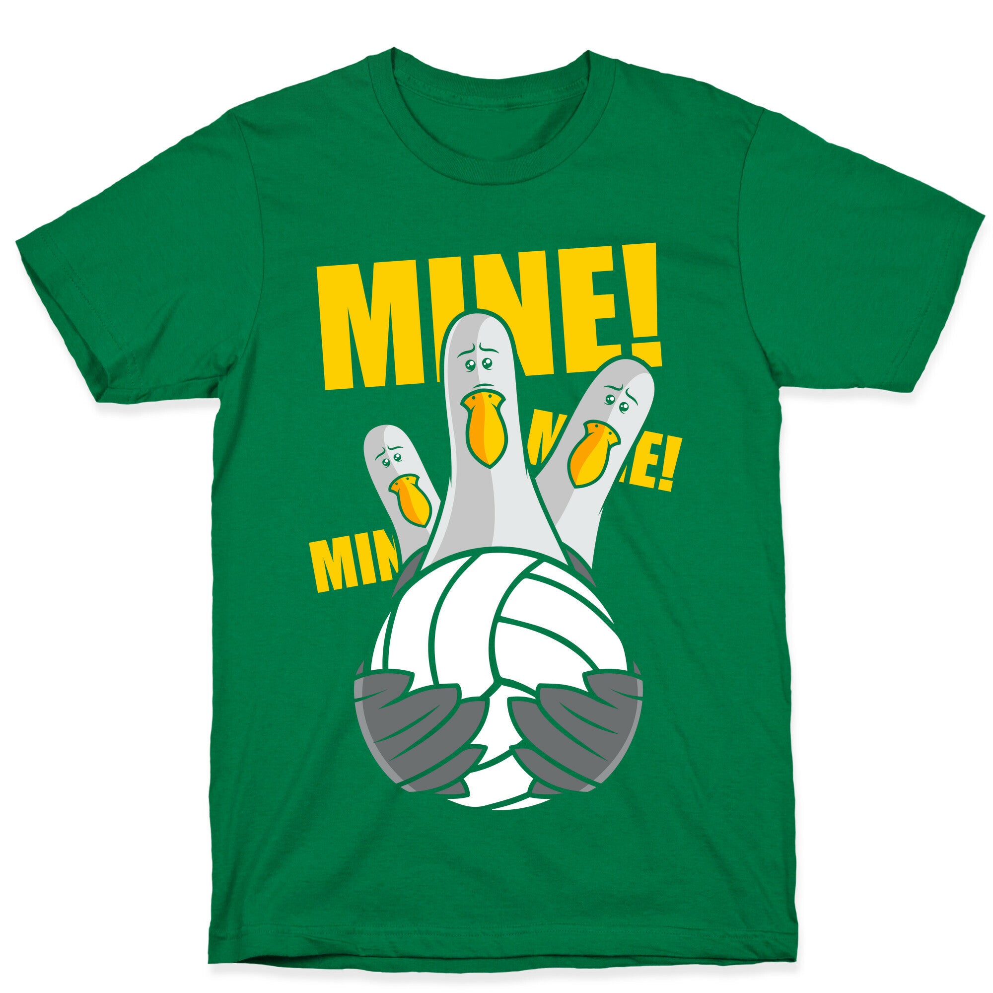 Mine! T-Shirt