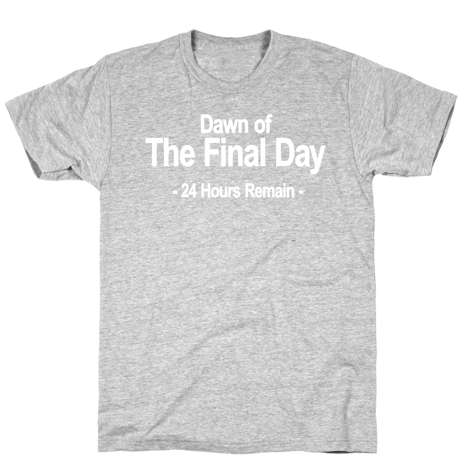 Dawn Of The Final Day T-Shirt