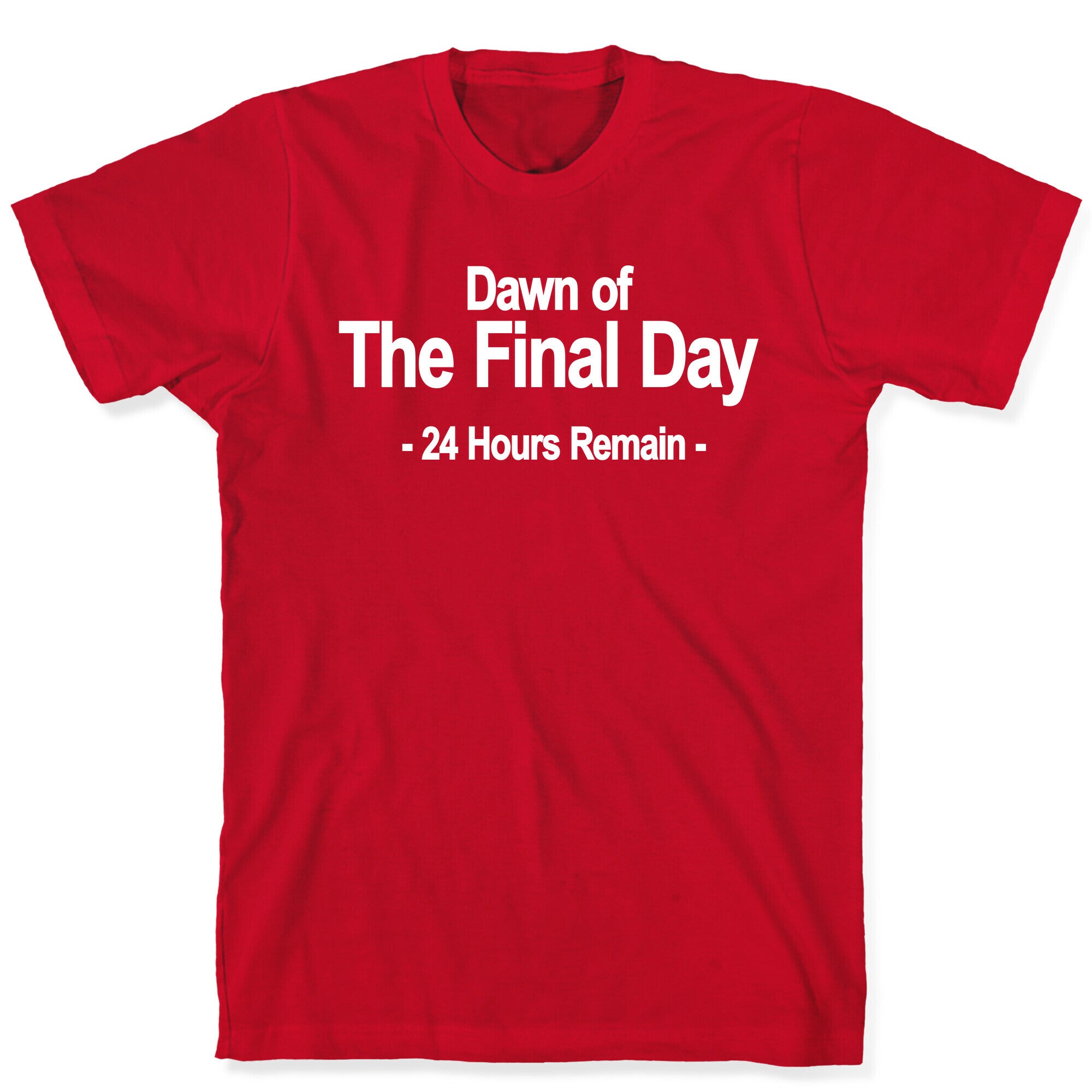 Dawn Of The Final Day T-Shirt