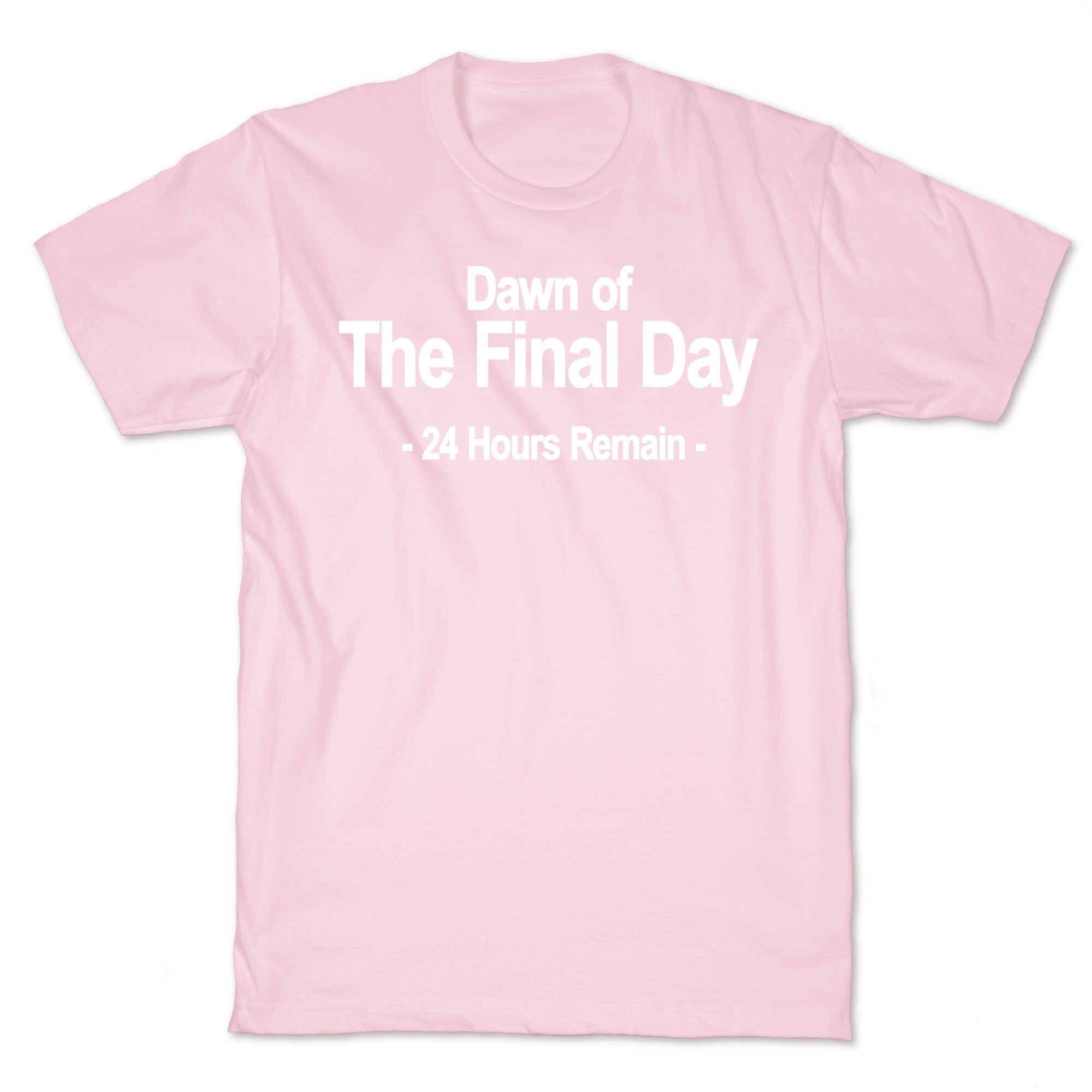 Dawn Of The Final Day T-Shirt