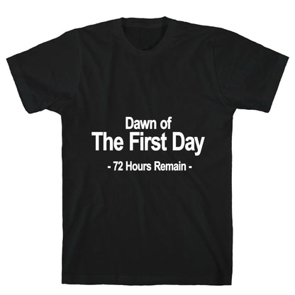 Dawn Of The First Day T-Shirt