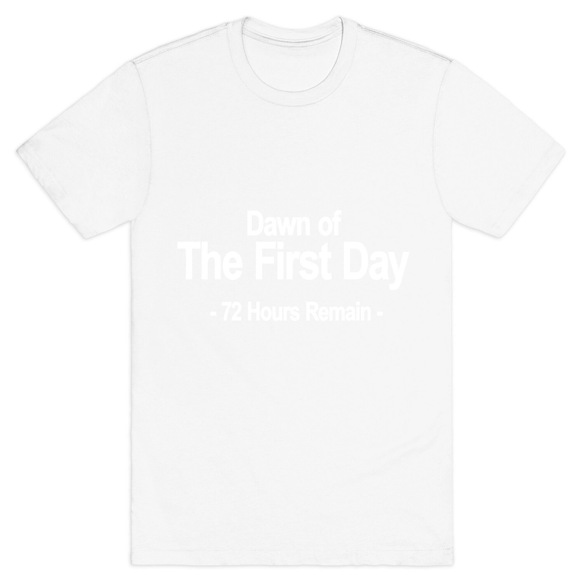 Dawn Of The First Day T-Shirt