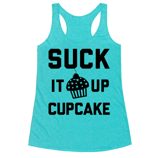 Suck It Up Cupcake Racerback Tank