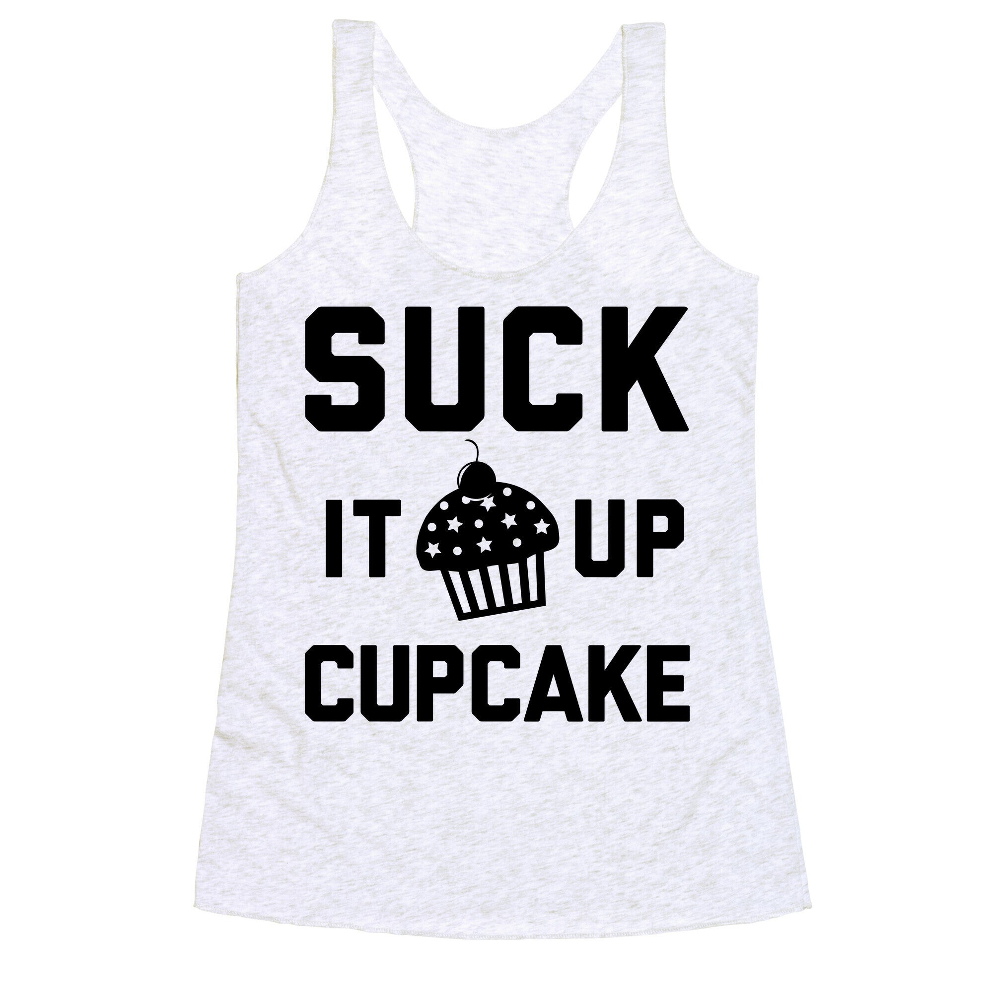 Suck It Up Cupcake Racerback Tank