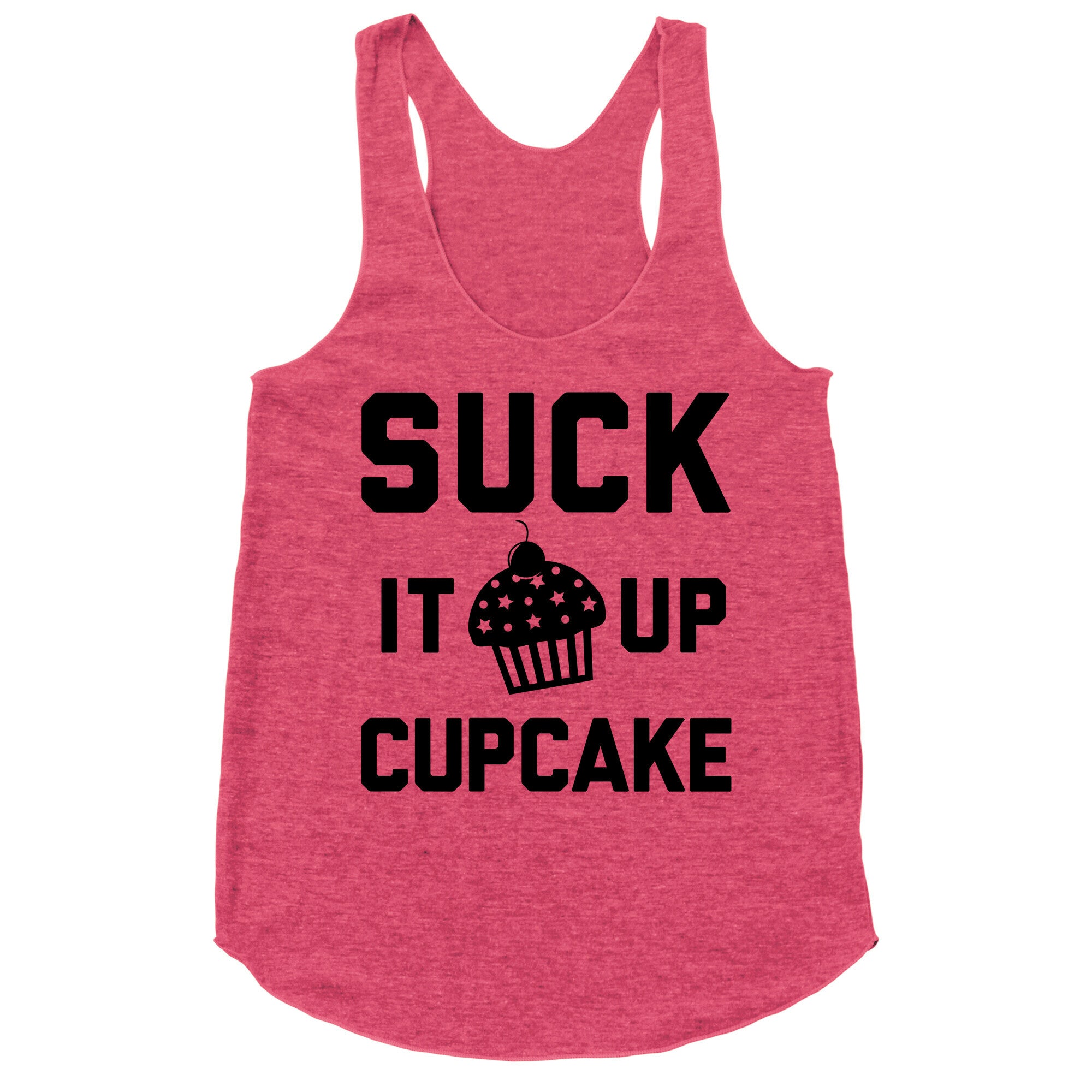 Suck It Up Cupcake Racerback Tank