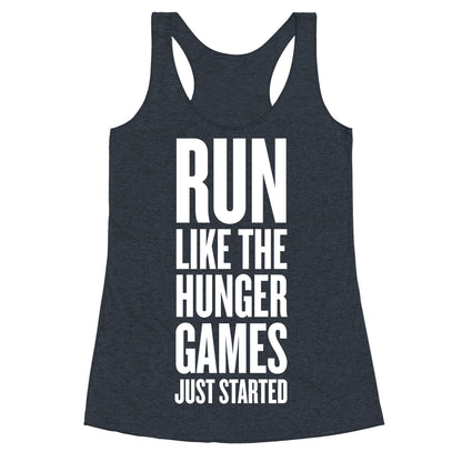 Run Like The Hunger Games Just Started Racerback Tank