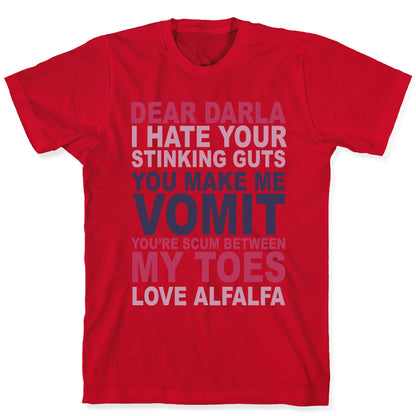 Dear Darla T-Shirt