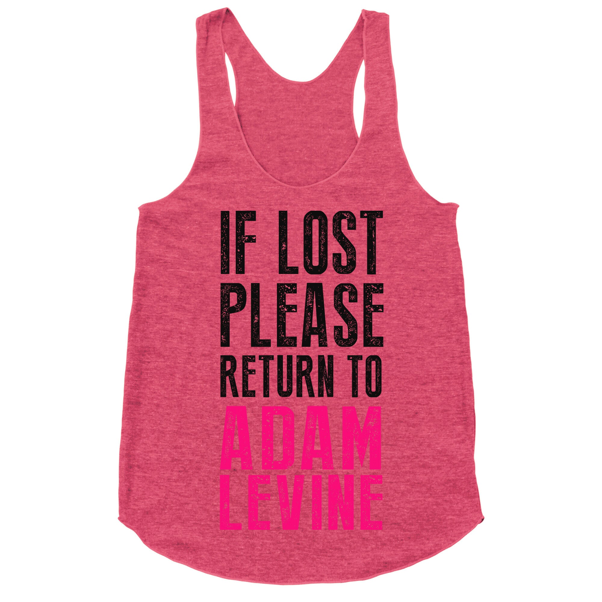 If Lost Return To Adam Levine Racerback Tank