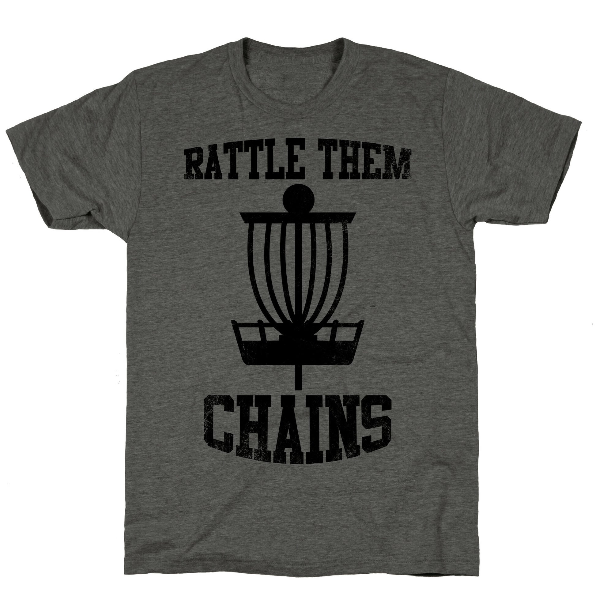 Rattle Them Chains Unisex Triblend Tee