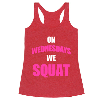 On Wednesdays We Squat Racerback Tank