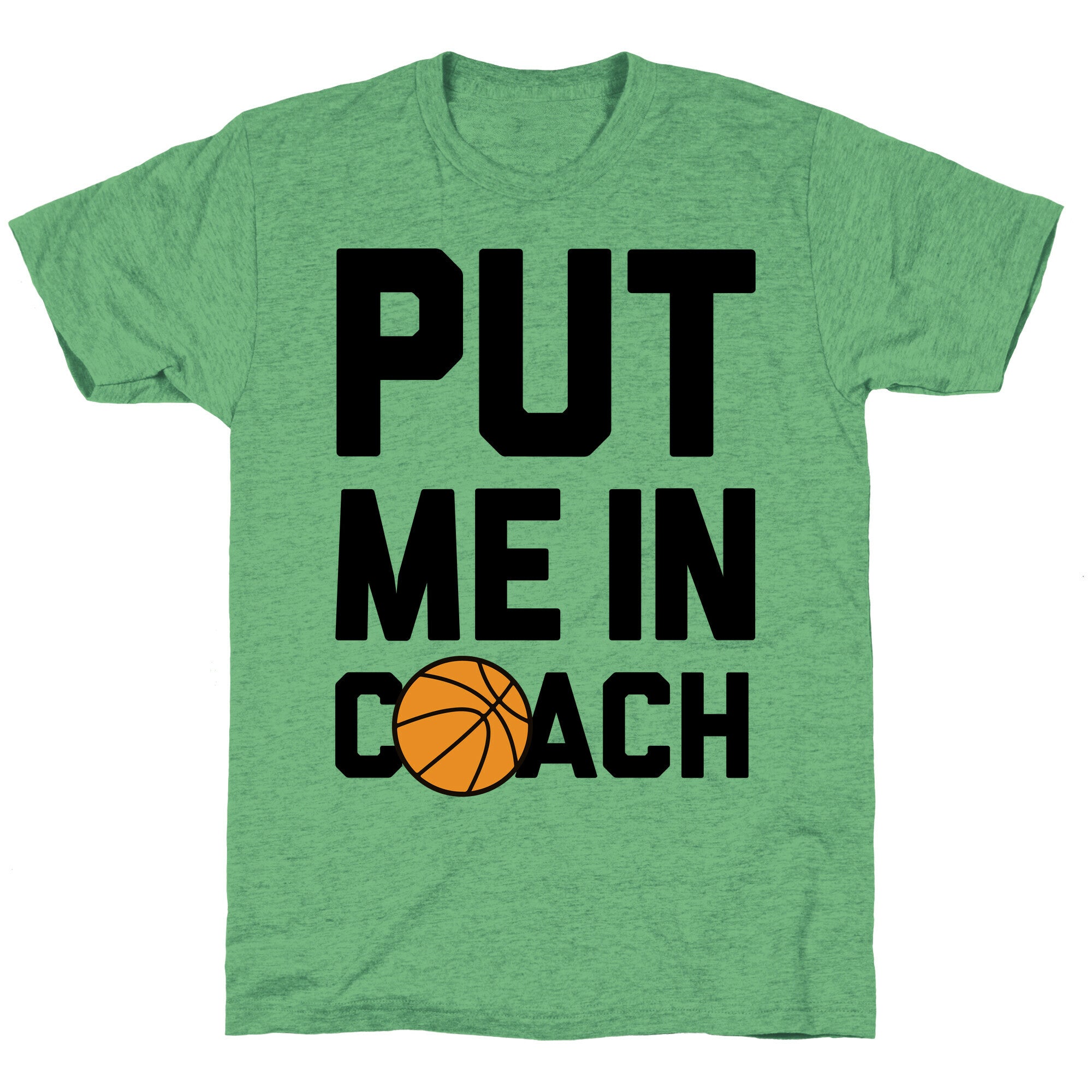 Put Me In Coach (Basketball) Unisex Triblend Tee