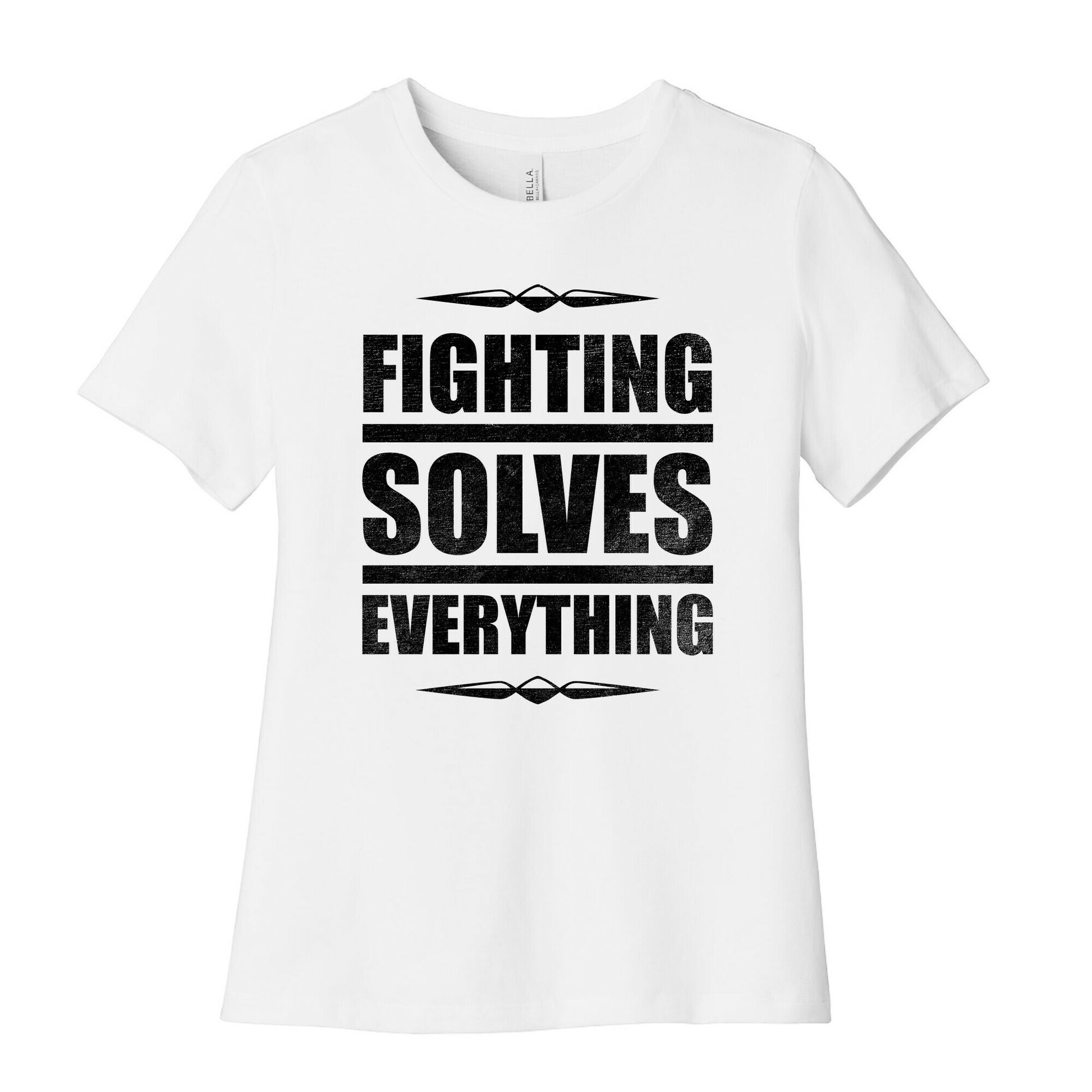 Fighting Solves Everything Women's Cotton Tee