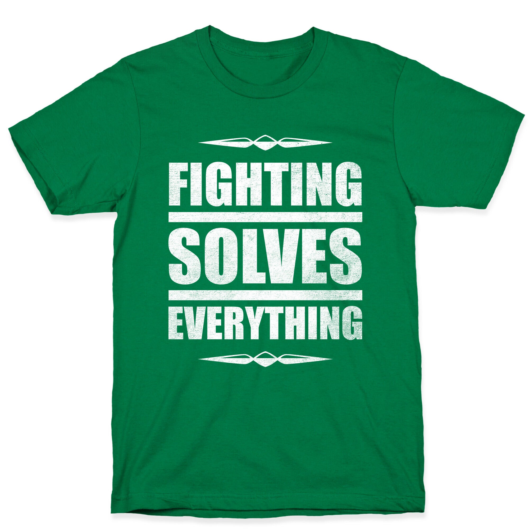 Fighting Solves Everything (White Ink) T-Shirt
