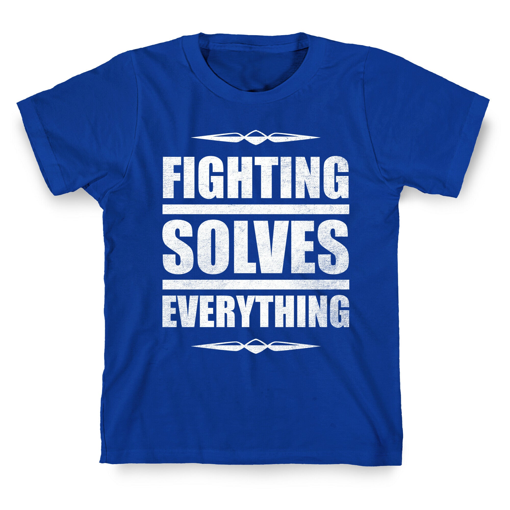 Fighting Solves Everything (White Ink) T-Shirt
